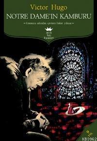 Notre Dame'ın Kamburu | Victor Hugo | Antik Yayınları