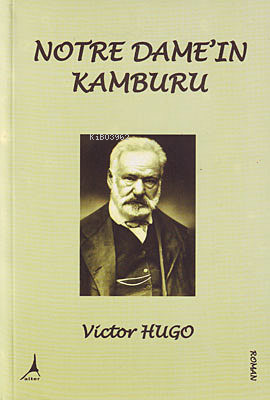 Notre Dame'nin Kamburu | Victor Hugo | Alter Yayıncılık