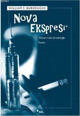 Nova Ekspresi | William S. Burroughs | Sel Yayıncılık