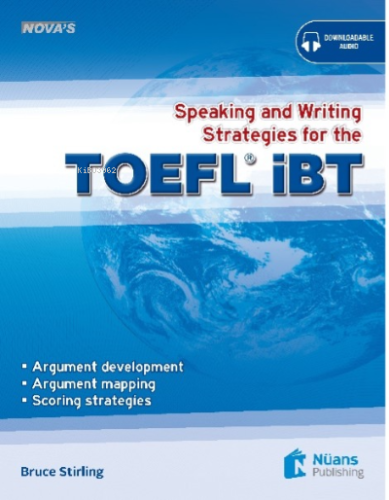 Nova’s Speaking and Writing Strategies for the TOEFL iBT | Bruce Stirl