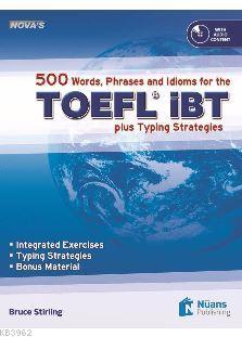 Nova's 500 Words, Phrases and Idioms for the TOEFL iBT +CD | Bruce Sti