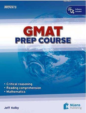 Nova's Gmat Prep Course + Software | Jeff Kolby | Nüans Publishing