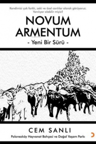 Novum Armentum Yeni Bir Sürü | Cem Sanlı | Cinius Yayınları