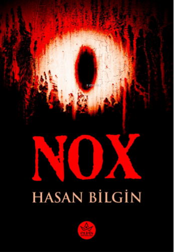 Nox | Hasan Bilgin | Elpis Yayınları