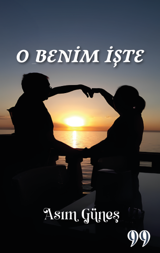 O Benim İşte | Asım Güneş | Doksan Dokuz Yayınları