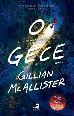 O Gece | Gillian Mcallister | Olimpos Yayınları