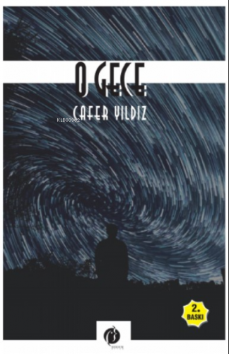 O Gece | Cafer Yıldız | Herdem Kitap