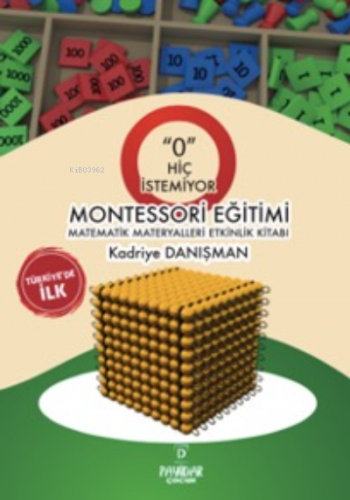 ‘O’ Hiç İstemiyor Montessori Eğitimi Matematik Materyalleri Etkinlik K