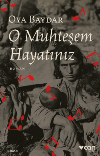 O Muhteşem Hayatınız | Oya Baydar | Can Yayınları