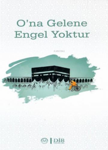 O’na Gelene Engel Yoktur | Bayram Demirtaş | Diyanet İşleri Başkanlığı