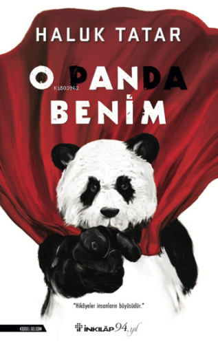 O Panda Benim | Haluk Tatar | İnkılâp Kitabevi