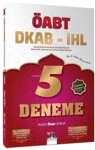 ÖABT Din Kültürü ve Ahlak Bilgisi Öğretmenliği 5 Deneme Çözümlü | Ömer