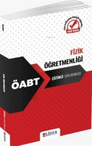 OABT-Fizik-Ogretmenligi-Cozumlu-Soru-Bankasi | Kolektif | Lider Yayınl