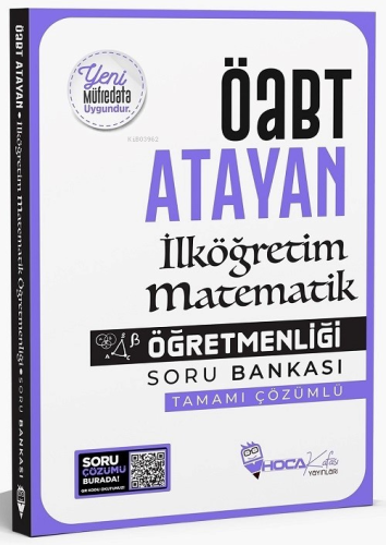 ÖABT İlköğretim Matematik Öğretmenliği Atayan Soru Bankası Çözümlü | K