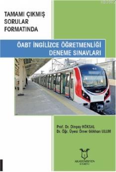 ÖABT İngilizce Öğretmenliği Deneme Sınavı | Dinçay Köksal | Akademisye