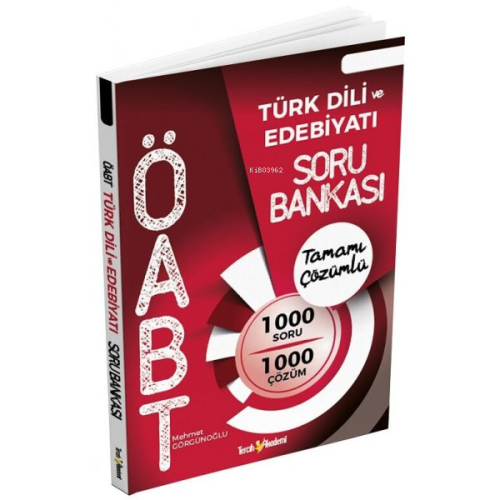 Öabt Türk Dili Ve Edebiyatı Tamamı Çözümlü Soru Bankası | Kolektif | T