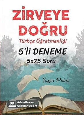 ÖABT Türkçe Öğretmenliği Zirveye Doğru 5 Deneme | Yasin Polat | Adem H