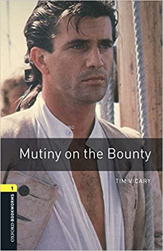 OBWL Level 1: Mutiny on the Bounty - Audio Pack | Tim Vicary | Oxford 