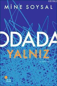 Odada Yalnız | Mine Soysal | Günışığı Kitaplığı