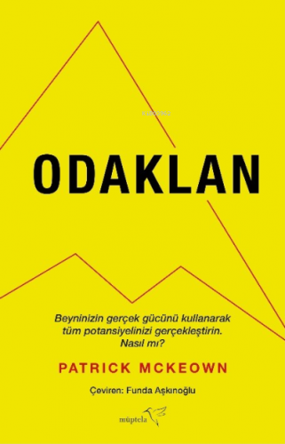 Odaklan | Patrick McKeown | Müptela Yayınevi