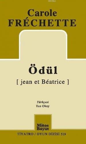 Ödül | Carole Fréchette | Mitos Boyut Yayınları