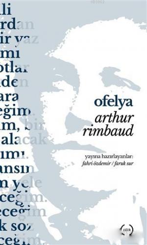 Ofelya | Arthur Rimbaud | Islık Yayınları