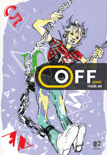 Off Günü | Tekgül Arı | Nota Bene Yayınları