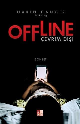 Offline - Çevrim dışı | Narin Cangir | Babıali Kültür Yayıncılığı