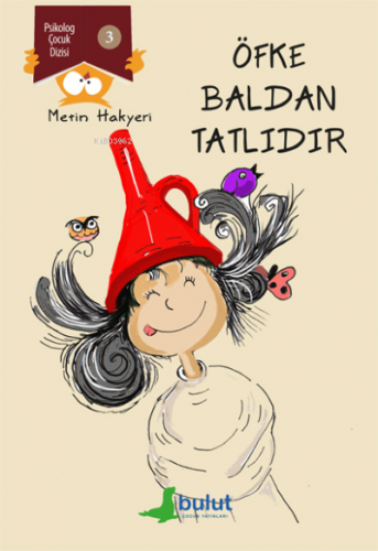 Öfke Baldan Tatlıdır | Metin Hakyeri | Bulut Yayınları