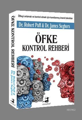 Öfke Kontrol Rehberi | Robert Puff | Olimpos Yayınları