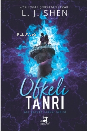 Öfkeli Tanrı | L. J. Shen | Olimpos Yayınları