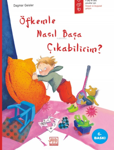 Öfkemle Nasıl Başa Çıkabilirim? | Dagmar Geisler | Gergedan Yayınları