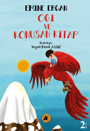 Ogi ve Konuşan Kitap | Emine Ercan | 2E Kitap