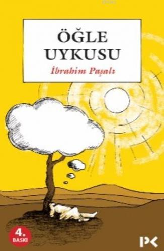 Öğle Uykusu | İbrahim Paşalı | Profil Yayıncılık