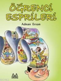 Öğrenci Esprileri | Adnan Ersan | Arkadaş Yayınevi