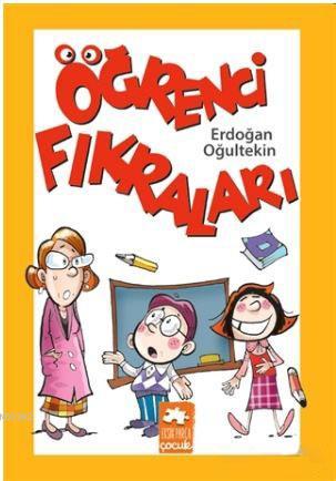 Öğrenci Fıkraları | Erdoğan Oğultekin | Eksik Parça Yayınları