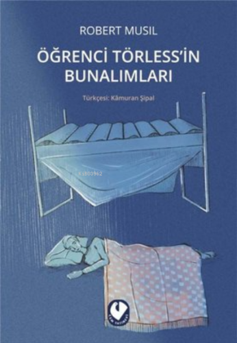 Öğrenci Törless'in Bunalımları | Robert Musil | Cem Yayınevi