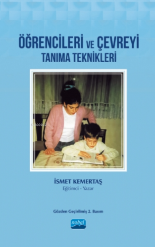 Öğrencileri ve Çevreyi Tanıma Teknikleri | İsmet Kemertaş | Nobel Akad