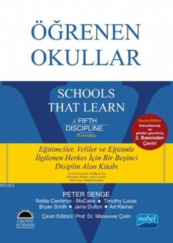 Öğrenen Okullar - Schools That Learn; 2. Baskıdan Çeviri | Peter Senge