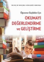 Öğrenme Güçlükleri İçin Okumayı Değerlendirme ve Geliştirme | Yahya Çı