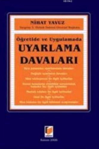 Öğretide ve Uygulamada Uyarlama Davaları | Nihat Yavuz | Adalet Yayıne