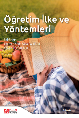 Öğretim İlke ve Yöntemleri | Asuman Seda Saracaloğlu | Pegem Akademi Y