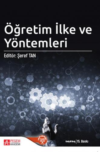 Öğretim İlke ve Yöntemleri | Abdurrahman Kılıç | Pegem Akademi Yayıncı