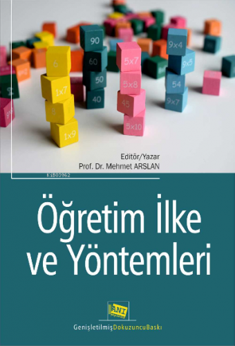 Öğreti̇m İlke Ve Yöntemleri̇ | Mehmet Arslan | Anı Yayıncılık