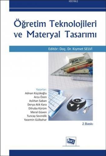 Öğretim Teknolojileri ve Materyal Tasarımı | Aslıhan Saban | Anı Yayın