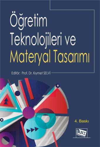 Öğretim Teknolojileri ve Materyal Tasarımı | Kıymet Selvi | Anı Yayınc