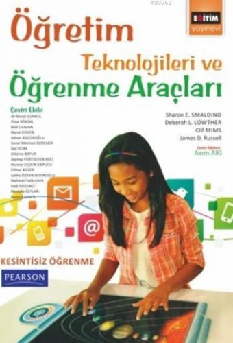 Öğretim Teknolojileri ve Öğrenme Araçları | Sharon E. Smaldino | Eğiti