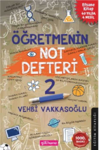 Öğretmenin Not Defteri 2 | Vehbi Vakkasoğlu | Gülhane Yayınları