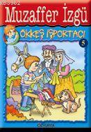 Ökkeş İşportacı | Muzaffer İzgü | Özyürek Yayıncılık