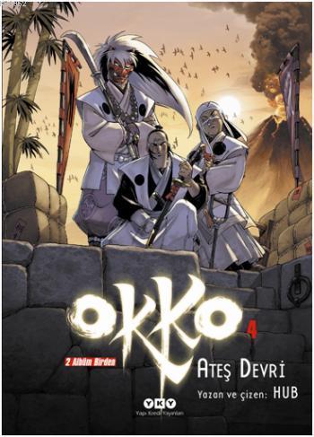 Okko 4; Ateş Devri | Hub | Yapı Kredi Yayınları ( YKY )